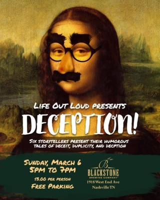 Life Out Loud Humorous Storytelling | Deception