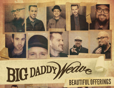 Big Daddy Weave In Concert
