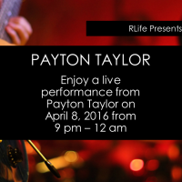 RLife Presents Payton Taylor