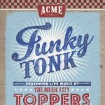 Funky Tonk: The Music City Toppers & ARL Happy Hour