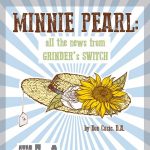 Minnie Pearl: All the News from Grinder's Switch