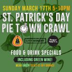 St. Patrick’s Day Pie Town Crawl