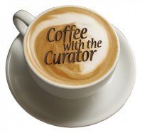Coffee with the Curator