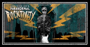 Lightning 100's Paranormal Rocktivity: Here Come the Mummies w/ DJ Spice J