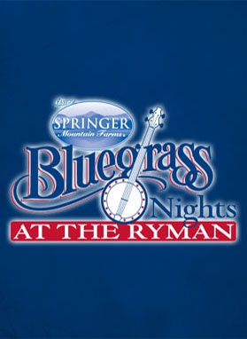 Bluegrass Nights at the Ryman