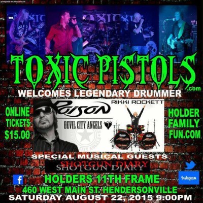 Toxic Pistols special guest Rikki Rockett